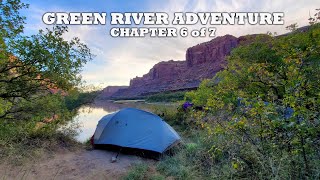 Green River Canoe Camp - Chapter 6 of 7