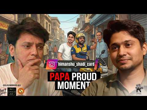 PAPA PROUD MOMENT by HIMANSHU SHADI CARD Ft. TABISH KHAN | Romax Films Solution | RFS