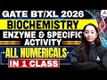 GATE BT/XL 2026  BIOCHEMISTRY ENZYME AND SPECIFIC ACTIVITY
