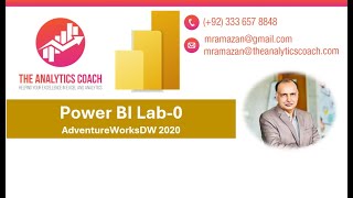 Power BI Lab Environment setting | based on AventureWorksDW2020 database
