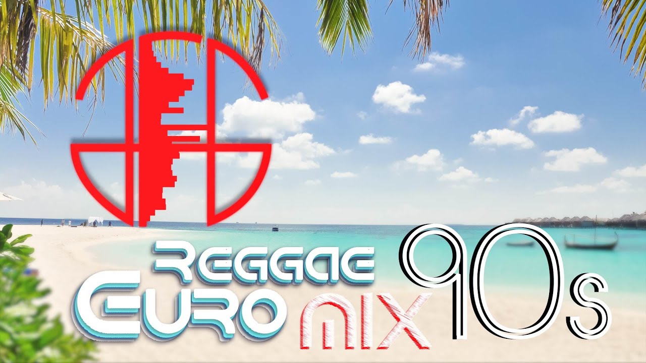 Euro Reggae 90 Mix Ragga Dance 2 - YouTube