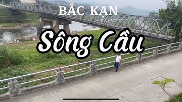 Sông Cầu I Bắc Kạn I Vietnam I Thang Vu