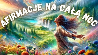 Afirmacje Na Miłość, Bezpieczeństwo, Przyjaźń, Wdzięczność, Bogactwo Medytacja Na Sen