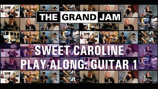 THE GRAND JAM - TUTORIALS - Sweet Caroline (Neil Diamond) - GUITAR 1