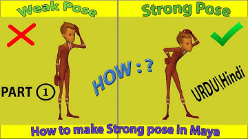 How To Make Strong Pose In Maya (URDU \Hindi) Tutorial PART : 1