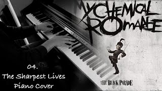 My Chemical Romance - The Sharpest Lives - Piano Cover