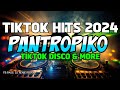 Pantropiko tiktok  more  tiktok disco 2024  nonstop disco remix 2024