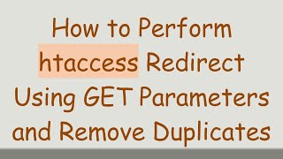 Famous How to Perform htaccess Redirect Using GET Parameters and Remove Duplicates Net Worth