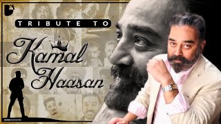 Tribute to Kamal Haasan 2020 | Kamal birthday Special Mashup | Sabari | DudeMediaWork