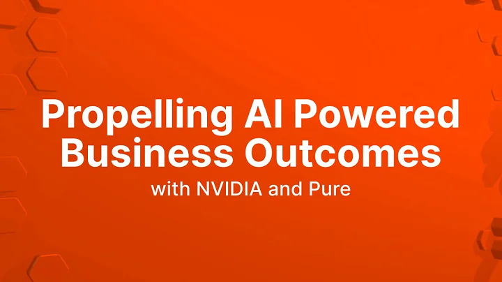 Impulsionando Resultados de Negócios com IA: NVIDIA e Pure