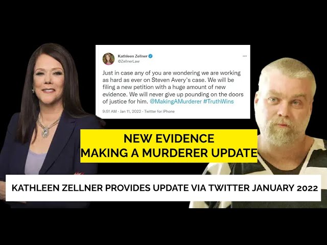 Steven Avery 2022 Update - NEW EVIDENCE! Kathleen Zellner tweets
