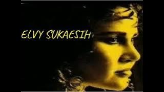 Resah _ Elvy Sukaesih