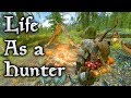 Skyrim life as a Hunter Part 1 - Winter