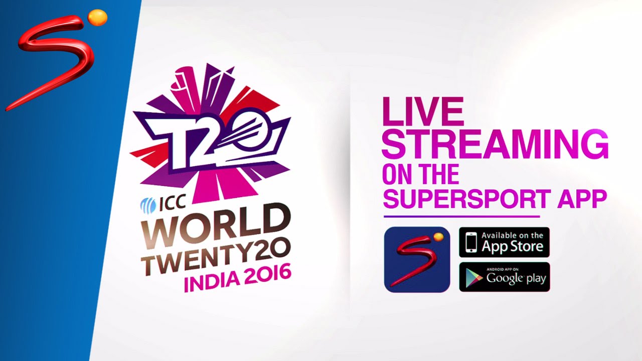 ICC World Twenty20 2016 on SuperSport Live Streaming on App