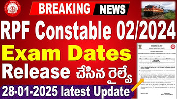 RPF constable Exam dates out | latest Railway Update for all Aspirants by SRINIVASMech