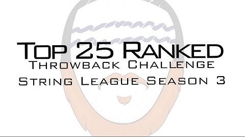 String League Season 3 | Top 25 Ranked Replica Challenge