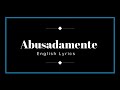 MC Gustta & MC DG - Abusadamente - English Lyrics Mp3 Song