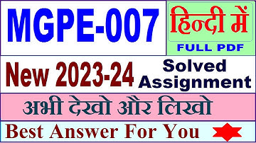 MGPE 007 solved assignment 2023-24 in Hindi / mgpe 007 solved assignment 2024 / ignou mgpe 007