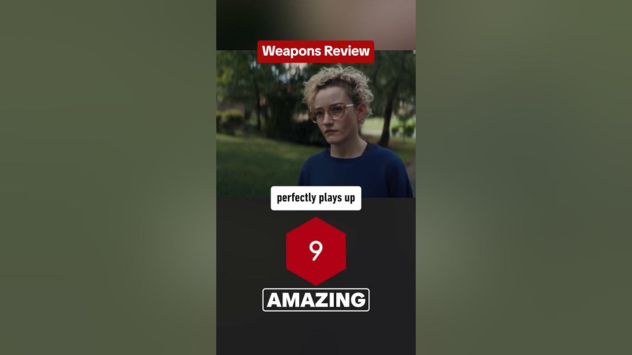 Weapons is AMAZING