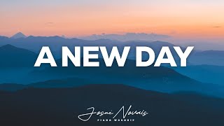 Piano Instrumental Worship // A New Day // Soaking Worship Muisc