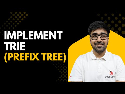 DSA in Python - Implement Trie (Prefix Tree) | Insert, Search, startsWith | Part 227 [Hindi]
