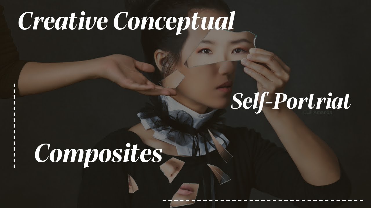 Course Introduction: Creative Conceptual Self Portrait Composites