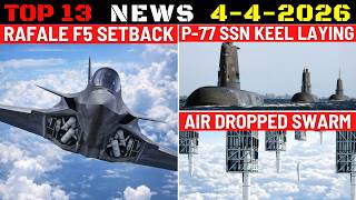 भारतीय रक्षा संबंधी अपडेट: राफेल एफ5 को झटका, पी-77 की नींव रखी गई, हवाई हमले में मिसाइलों का झुं... screenshot 5