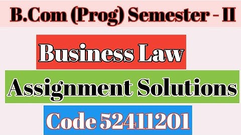 Sol 2nd Semester Business Law Assignment 2021 | Du Sol 2nd Semester Solved Assignment 2021