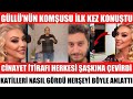 GÜLLÜ’NÜN KOMŞUSU İLK KEZ KONUŞTU CİNAYET İTİRAFI HERKESİ ŞOKE ETTİ KATİLLERİ NASIL GÖRDÜ ŞOK SÖZLER