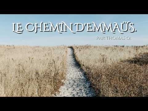Le chemin d'Emmaüs