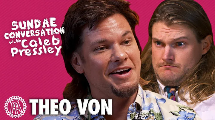 THEO VON: Sundae Conversation with Caleb Pressley