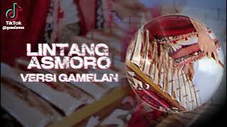 LINTANG ASMORO - DJ GAMELAN