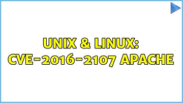 Unix & Linux: CVE-2016-2107 Apache