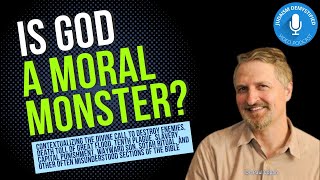 Dr. Paul Copan | Is God a Moral Monster Analyzing the Most Troubling Sections of the Bible