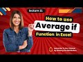 How to Use the AVERAGEIF Function in Excel | Step-by-Step Guide