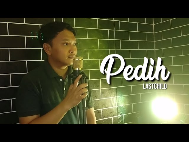 Pedih - Lastchild (Acoustic Cover Pandu Xproject) class=