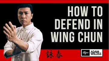 How to Defend in Wing Chun - (7 Powerful Concepts for a Successful Defense)