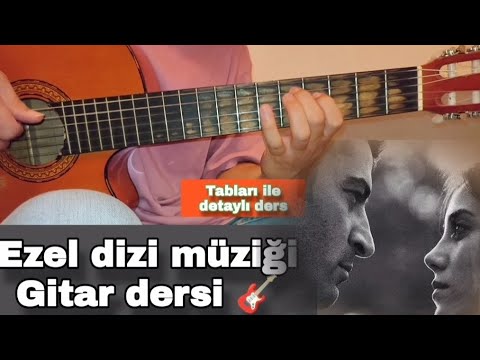 Ezel dizi müziği Gitar Dersi - 1