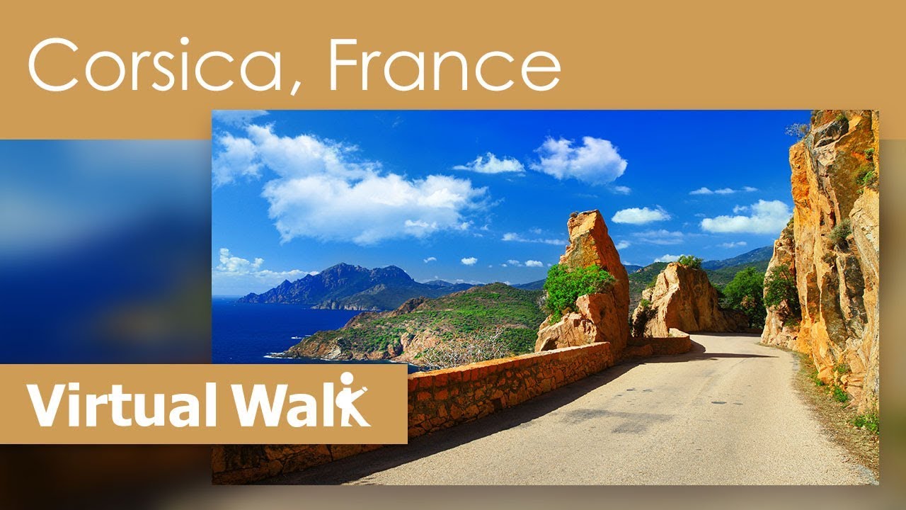 Virtual Walk Corsica, France – Coastal Nature Scenery And Ocean Sounds