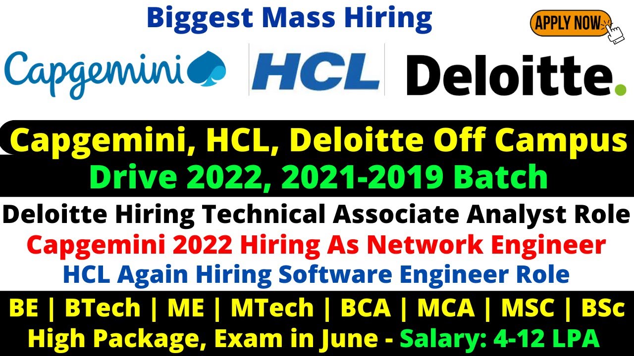 Capgemini Off Campus Hiring 2022 As Network Engineer Role | Deloitte ...