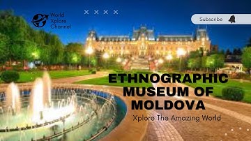 Explore the Mystery of Moldova at Iasi