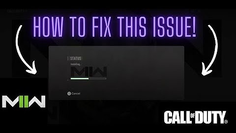 How to fix "status installing issue" screen on MW2