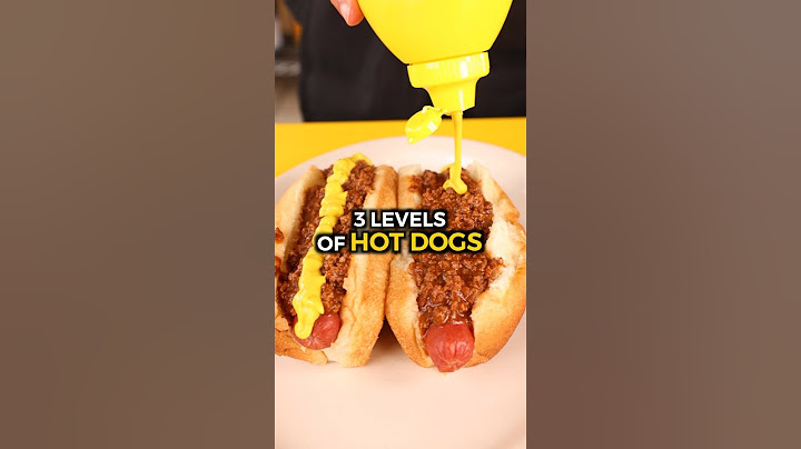 3 Levels of Hot Dogs