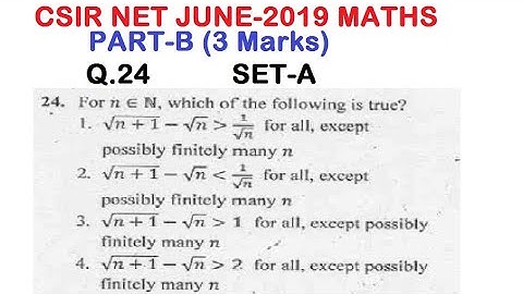 CSIR NET JUNE 2019 Q.24 SET-A Maths solution | Real Analysis Problem