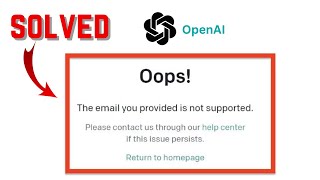 FIX 'THE EMAIL YOU PROVIDED IS NOT SUPPORTED' ERROR IN CHATGPT | ChatGPT Troubleshoot Guide How To Fix Chatgpt Error 401 Easy Guide
