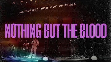Thumbnail of Nothing But the Blood (Hymn) - Victory Worship, AWAKE84
