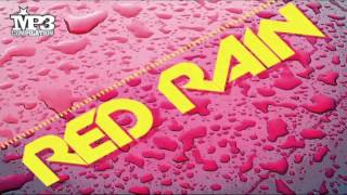 RED RAIN | Red rain [OFFICIAL promo]