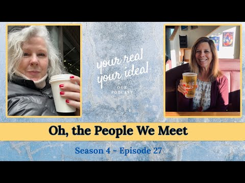 Season 4: Episode 27 - Oh, the People We Meet