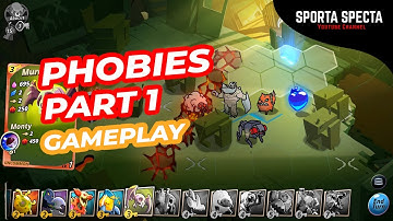 Phobies Gameplay Part 1 (No Commentary)