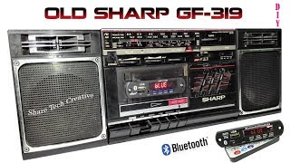 How to make Bluetooth for old Cassette SHARP GF 319  | Share Tech Creative